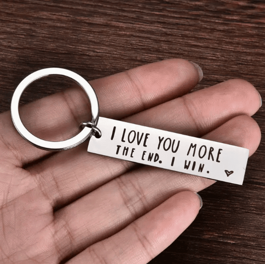 Jordyna & Co. Keychain "I Love You More. The End. I Win." Keychain