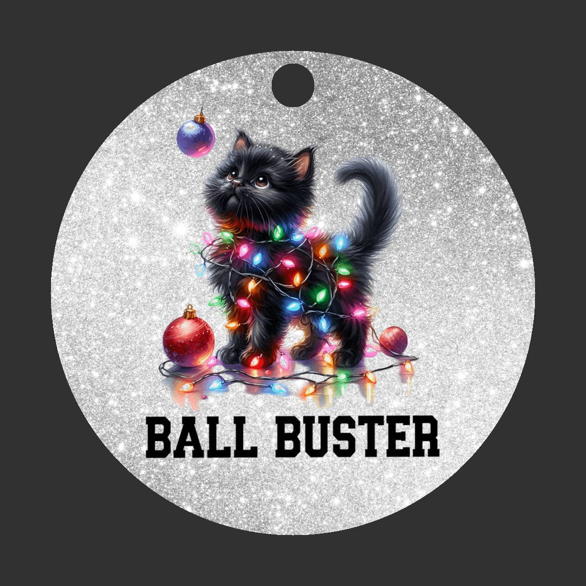 Quadra Marketplace UV Printed Plastic Christmas Ornament (Small) Default "Ball Buster" Black Cat Ornament "Ball Buster" Black Cat Ornament