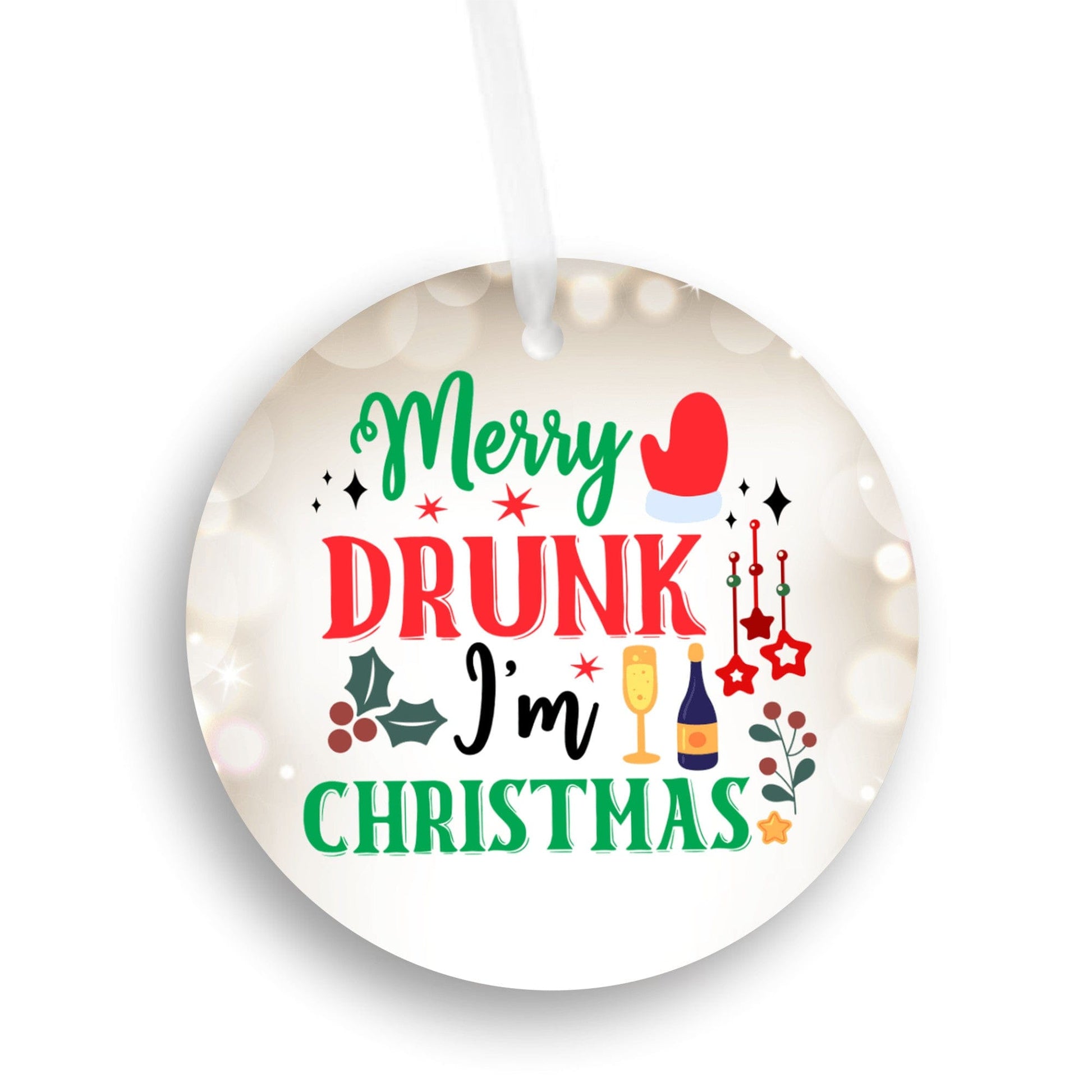 Quadra Marketplace UV Printed Plastic Christmas Ornament (Small) Default "Merry Drunk I'm Christmas" Christmas Ornament "Merry Drunk I'm Christmas" Christmas Ornament