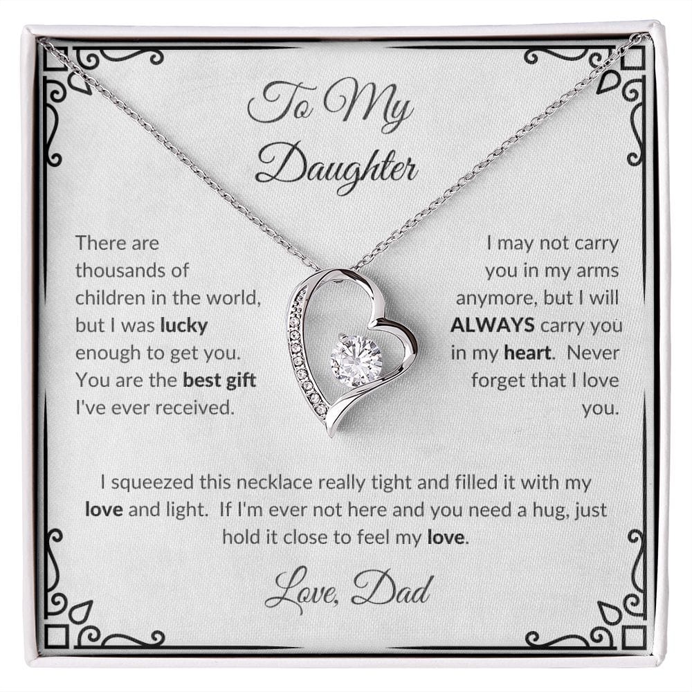 ShineOn Fulfillment Jewelry 14k White Gold Finish / Standard Box To My Daughter - "Lucky Enough to Get You" Forever Love Necklace White (From Dad)