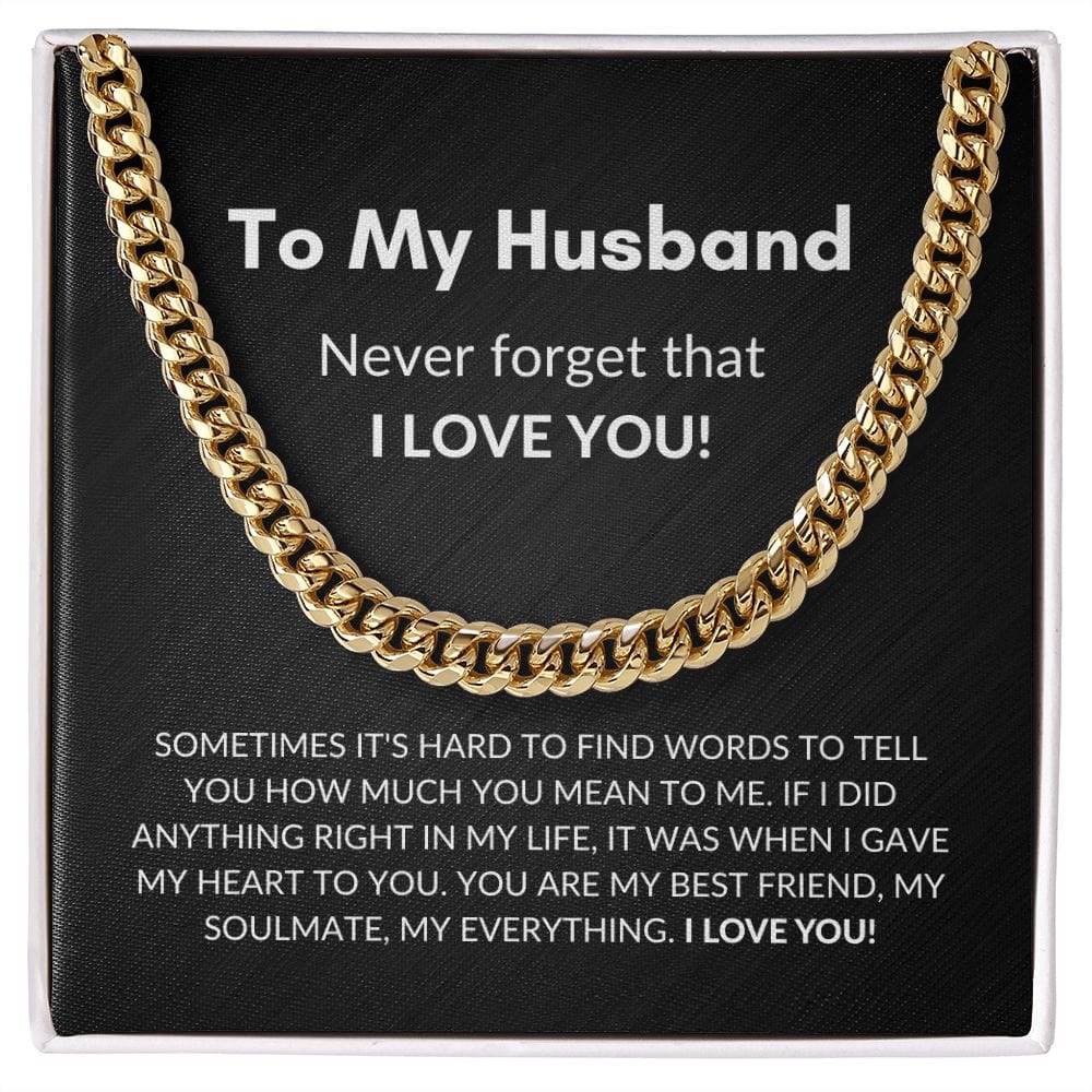 ShineOn Fulfillment Jewelry 14K Yellow Gold Finish / Standard Box To My Husband - "Never Forget That I Love You" Cuban Link Chain