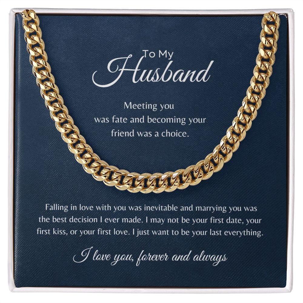 ShineOn Fulfillment Jewelry 14K Yellow Gold Finish / Standard Box To My Husband - "Your Last Everything" Cuban Link Chain