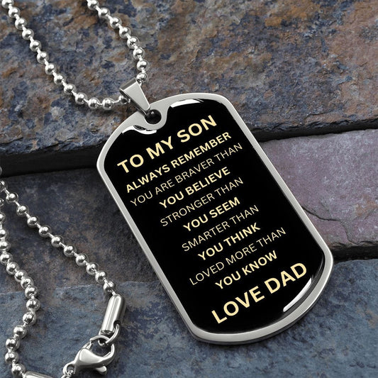 ShineOn Fulfillment Jewelry Military Chain (Silver) / No To My Son - "Braver Than You Believe" Dog Tag Black