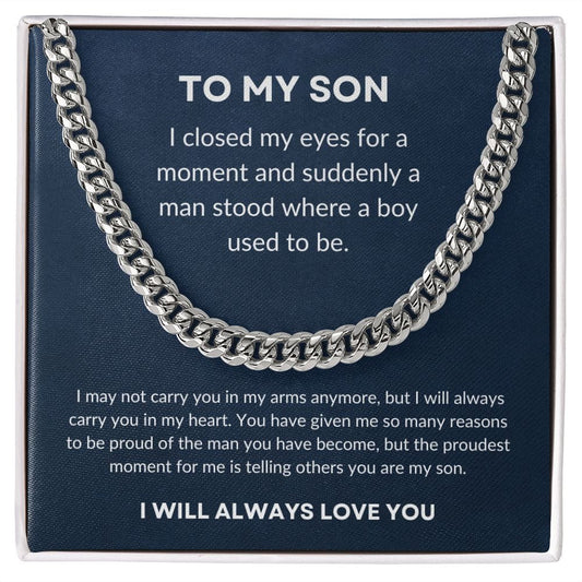 ShineOn Fulfillment Jewelry Stainless Steel / Standard Box To My Son - "Carry You in My Heart" Cuban Link Chain