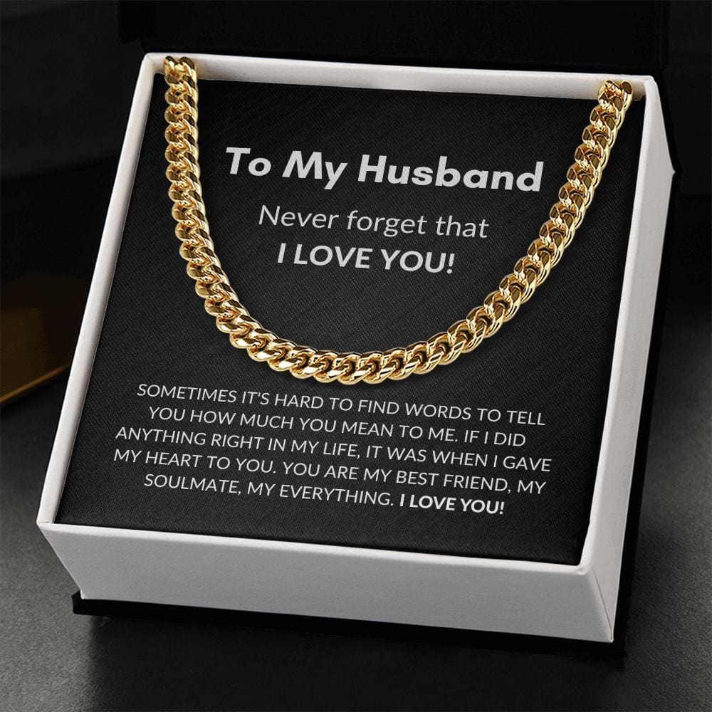 ShineOn Fulfillment Jewelry To My Husband - "Never Forget That I Love You" Cuban Link Chain