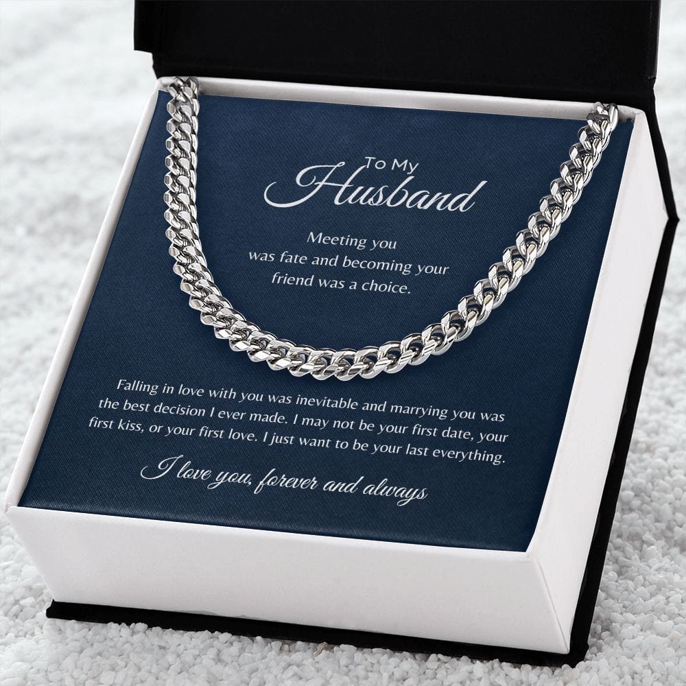 ShineOn Fulfillment Jewelry To My Husband - "Your Last Everything" Cuban Link Chain