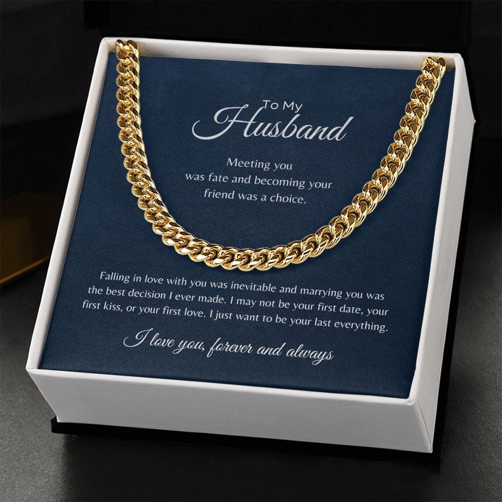 ShineOn Fulfillment Jewelry To My Husband - "Your Last Everything" Cuban Link Chain