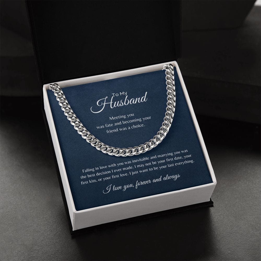 ShineOn Fulfillment Jewelry To My Husband - "Your Last Everything" Cuban Link Chain