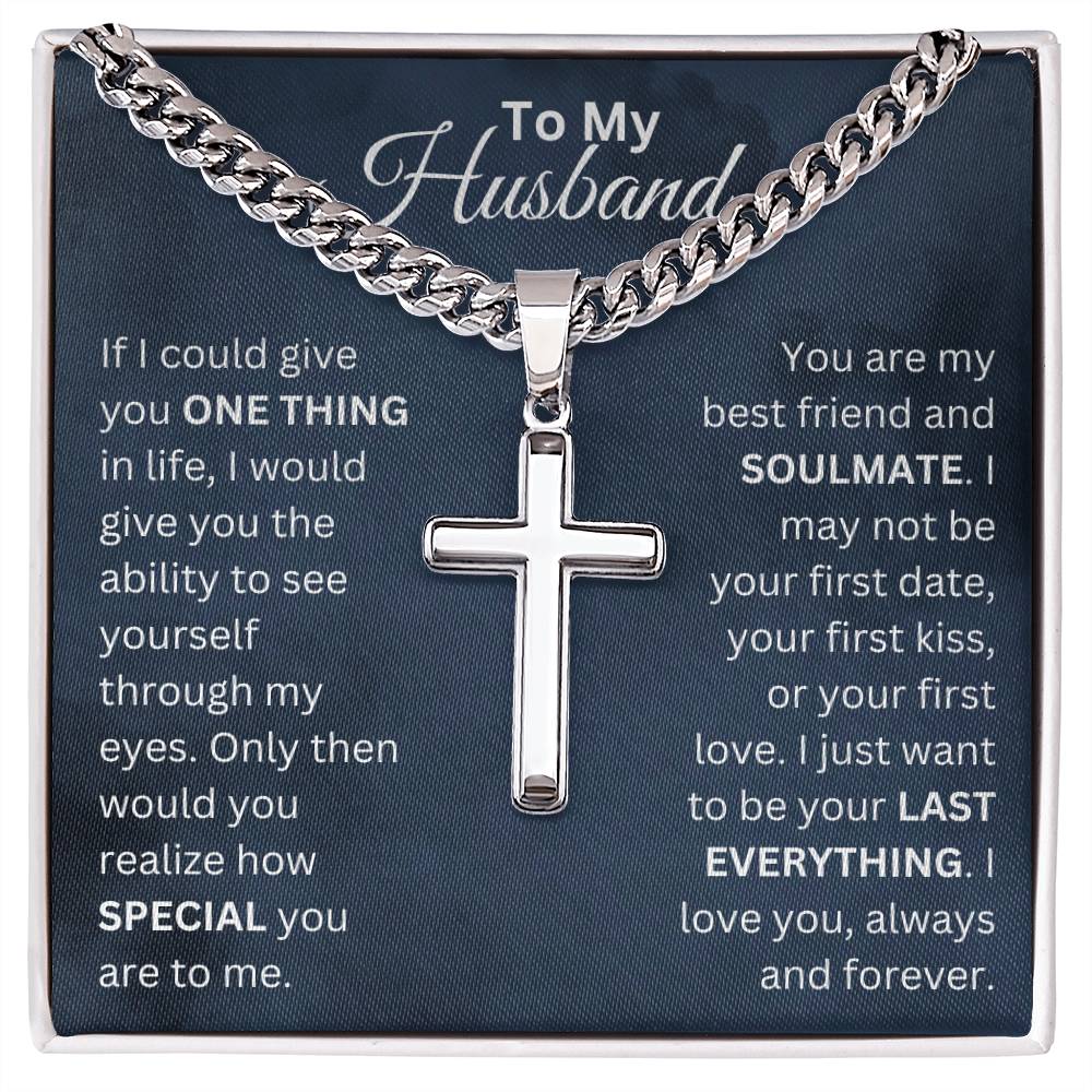 ShineOn Fulfillment Jewelry Two Tone Box To My Husband - "Your Last Everything" Men's Cuban Link Cross Necklace